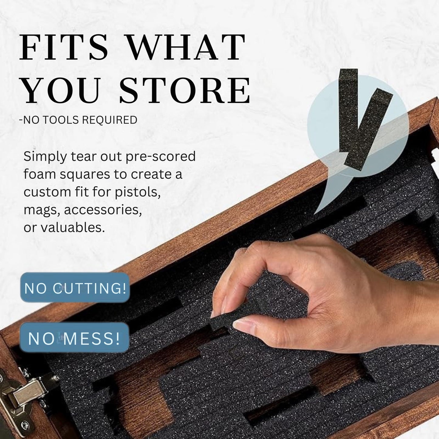 Hand placing foam square into a wooden case with text about foam squares for storage.