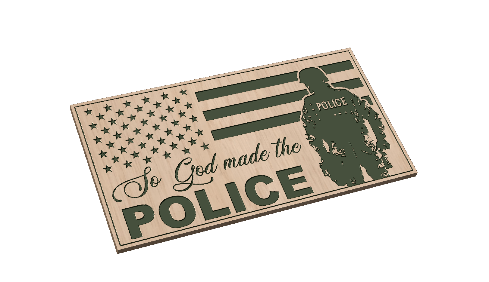 So god made the police flag (officer) - Hooyah Woodworks LLC